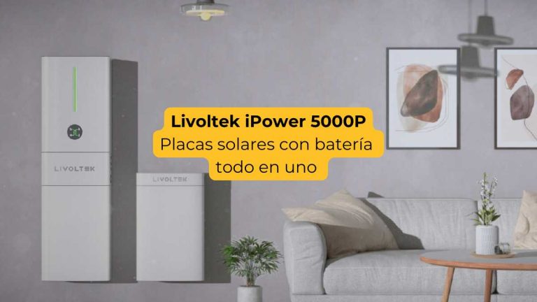 Livoltek iPower 5000P: Placas solares con batería todo en uno